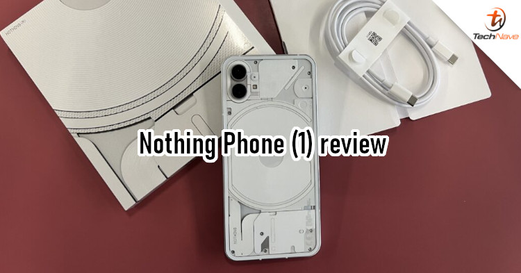 Nothing Phone (1) review - A mid-ranger with just average performance but a unique design!