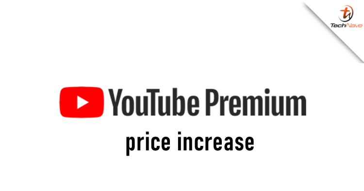 YouTube Premium family package plan's monthly fee increased over 25%