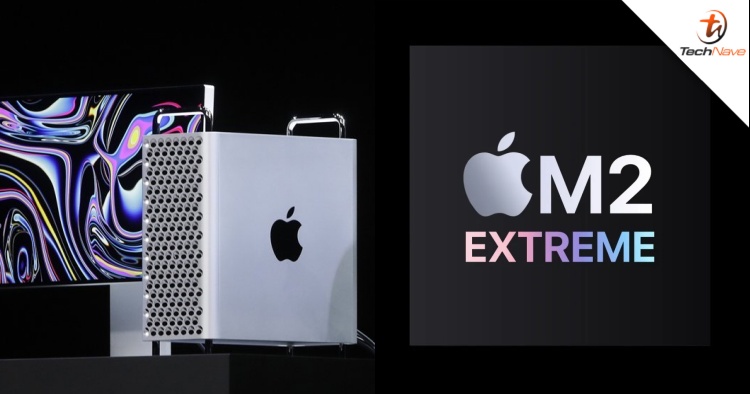 Apple’s upcoming Mac Pro may feature an “M2 Extreme” SoC with 48 CPU cores and 152 GPU cores
