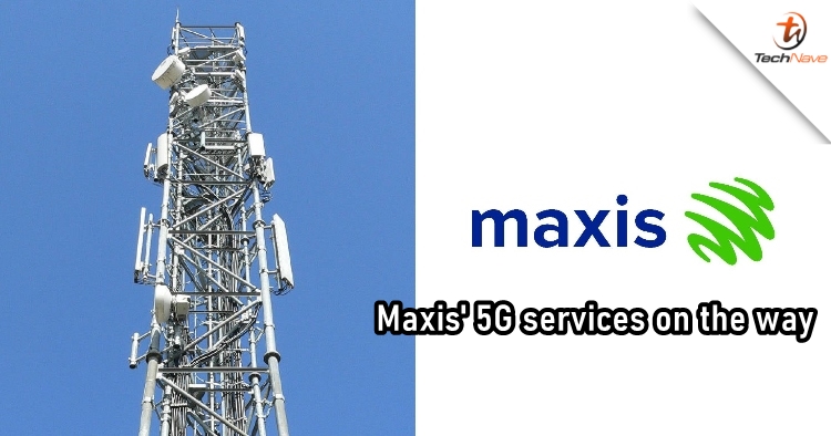 Maxis assures customers that its 5G services are coming soon