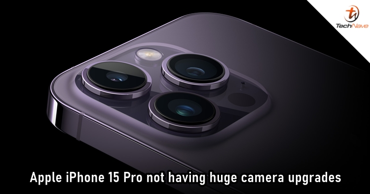 Reputable analyst claims that no huge camera upgrades for Apple iPhone 15 Pro