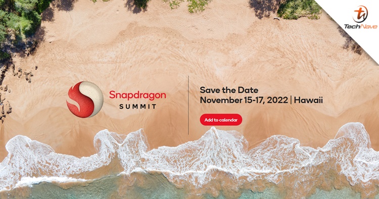 Qualcomm Snapdragon Technology Summit date announced, Snapdragon 8 Gen 2 chipset expected to be revealed