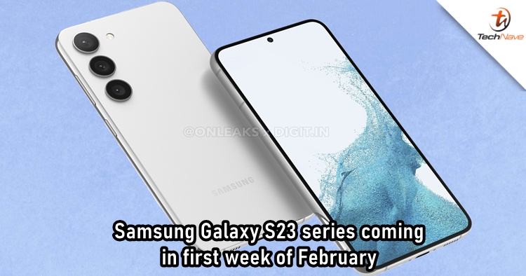 Samsung Galaxy S23 series to arrive in the first week of February