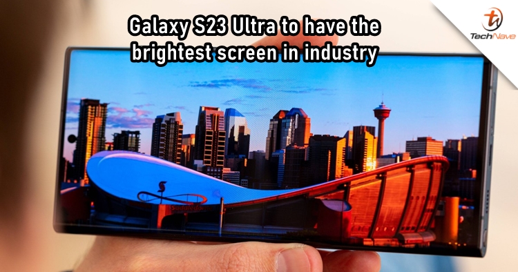 Samsung Galaxy S23 will have the brightest display when it arrives