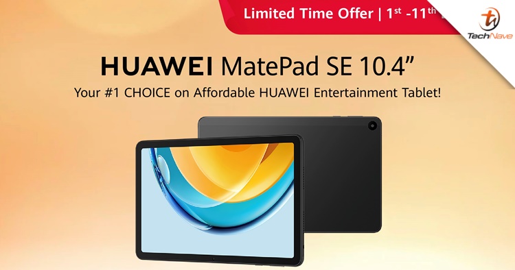 The Huawei MatePad SE 10.4 will be RM300 off in early December 2022