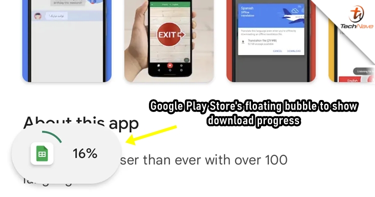 Google Play Store to use a floating bubble as a download progress indicator