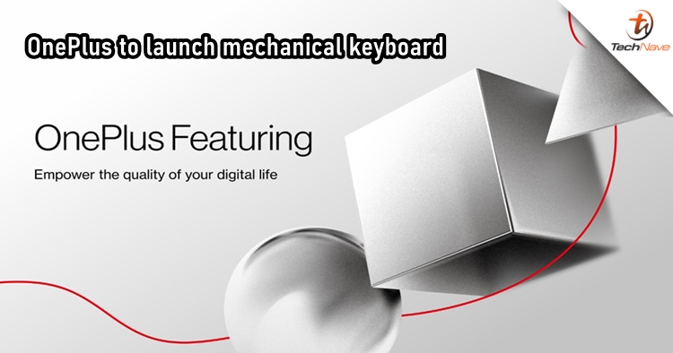 OnePlus is launching a mechanical keyboard as part of featured project