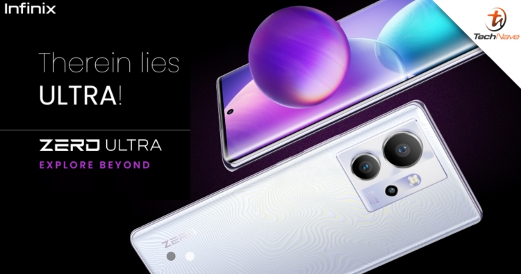 Infinix Zero Ultra release:  200MP main camera, 180W charging and 120Hz AMOLED at ~RM1607
