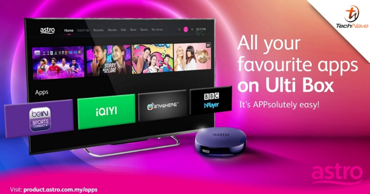 Astro adds beIN SPORTS CONNECT, TVBAnywhere+, BBC Player and iQIYI to its Ulti Box