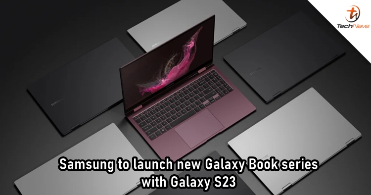 Samsung could unveil new Galaxy Book laptops on the same day as Galaxy S23 series