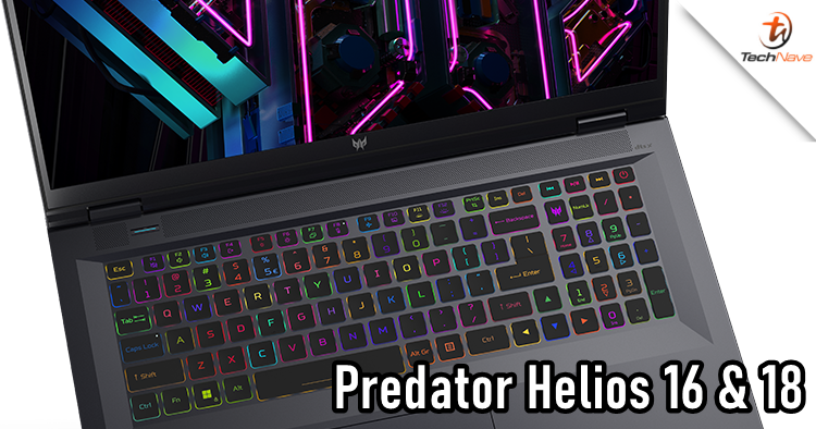 Predator Helios 16 & Helios 18 released with up to NVIDIA GeForce RTX 4080 GPU & more