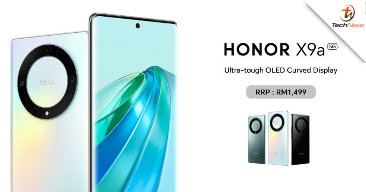 HONOR X9a 5G Malaysia release: 6.67-inch 120Hz OLED curved display, SD 695 SoC and 5100mAh battery at RM1499