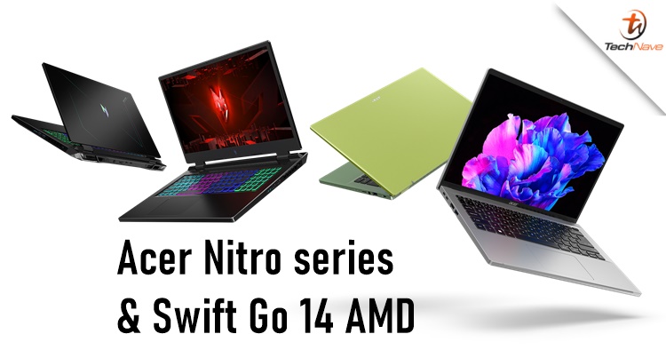 New Acer Nitro series & Swift Go 14 variants announced with AMD Ryzen 7000 Series Processors