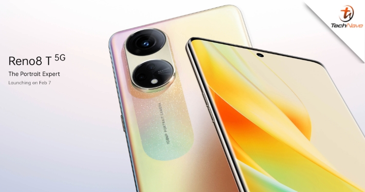 OPPO Reno8 T 5G大马发布会 – TechNave