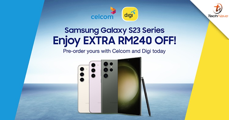 CelcomDigi begins Samsung Galaxy S23 series pre-orders today