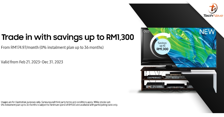 Malaysians can enjoy savings of up to RM1300 with Samsung’s Trade-in-TV programme