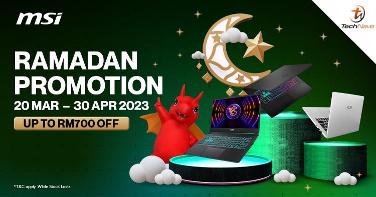 MSI Ramadan Promotion: Up to RM700 Off on laptops from now until 30 April 2023