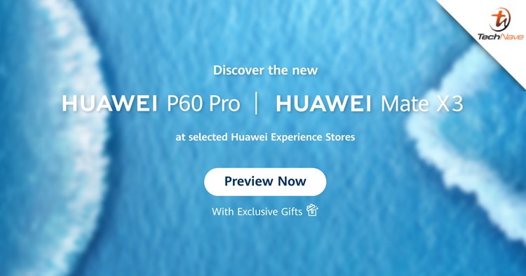 There will be a Huawei P60 Pro & Mate X3 hands-on experience soon in Malaysia