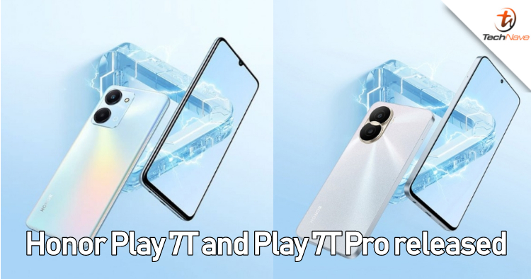 Honor Play 7T and Play 7T Pro release: MediaTek Dimensity 6020 chipset, 90Hz refresh rate LCD displays and more from ~RM703
