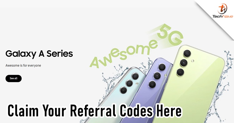 Here's an exclusive Referral Code you can claim for the Samsung Galaxy A54 5G & Galaxy A34 5G