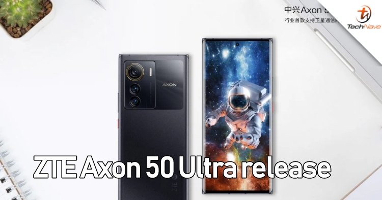 ZTE Axon 50 Ultra release: SD8+ Gen 1 chipset, 2-way satellite communication and more