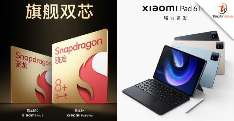 Xiaomi Pad 6 Pro confirmed to feature Snapdragon 8+ Gen 1 SoC
