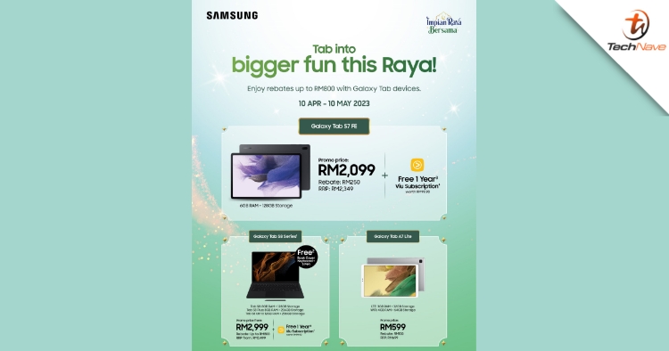 Malaysians can enjoy up to RM800 rebate this Raya with purchase of Samsung Galaxy Tabs