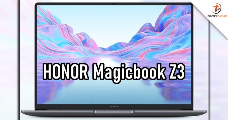 HONOR Magicbook Z3 released - 12th Gen Intel Core & 16GB + 512GB, priced at ~RM3353
