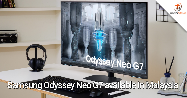 43-inch Samsung Odyssey Neo G7 Mini-LED flat gaming monitor is now available in Malaysia