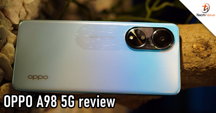 OPPO A98 5G review - A standard but beautiful mid-range phone for the casuals