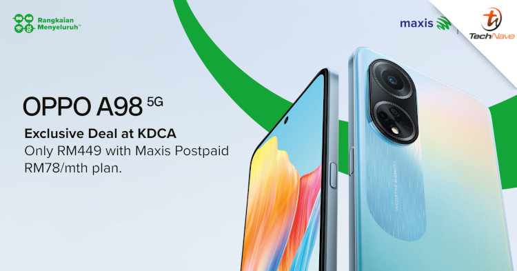 OPPO Malaysia and Maxis offer exclusive KDCA deal, OPPO A98 5G available for RM449