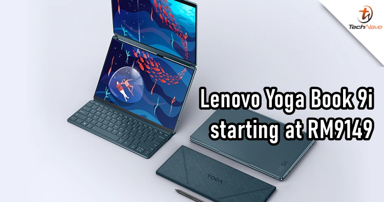 Lenovo Yoga Book 9i Malaysia release - the world’s first full dual-screen OLED laptop, price starting at RM9149