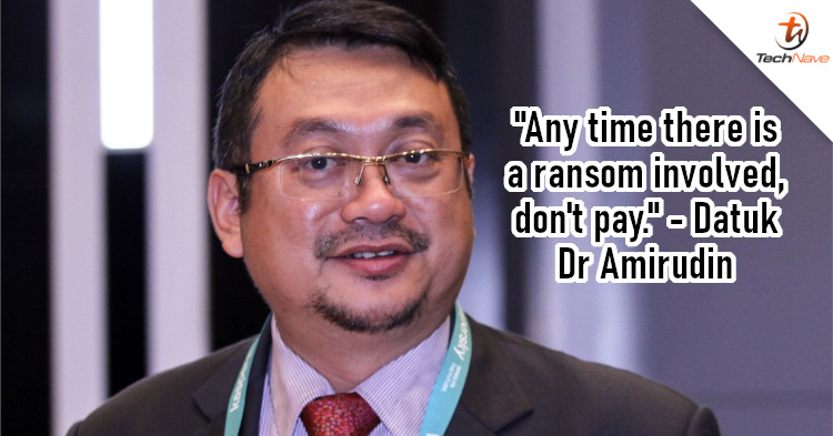 Cybersecurity Malaysia CEO urges Malaysians to say "No" to paying ransomware
