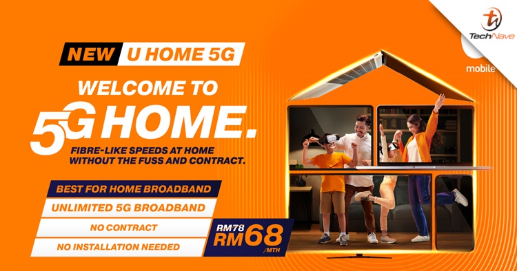 New U Home 5G Broadband Plan Announced With A Promo Price Of RM68 Per 