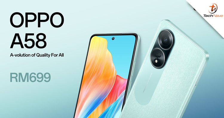 OPPO A58 Malaysia release - now available for RM699