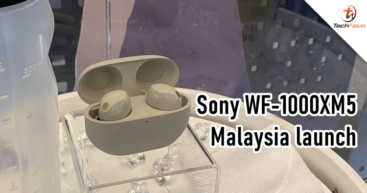 Sony WF-1000XM5 Malaysia release - priced at RM1399 with a chance to win a Sony ZV-1F cam