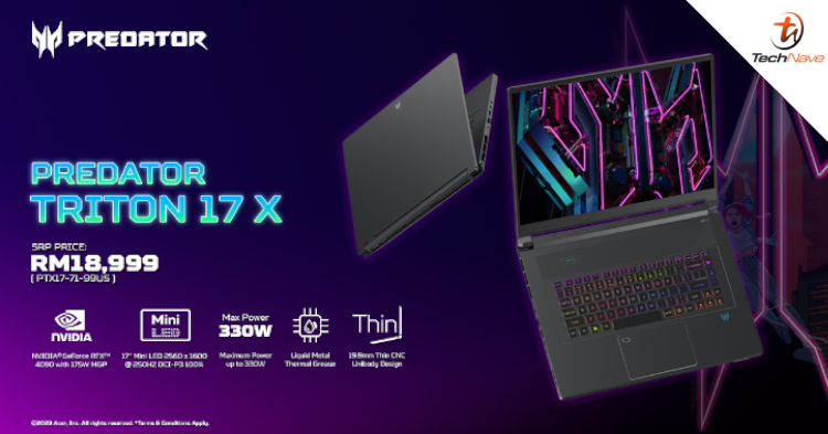 Acer Predator Triton 17 X release: New gaming laptop comes with 13th Gen Intel Core i9 at RM18999