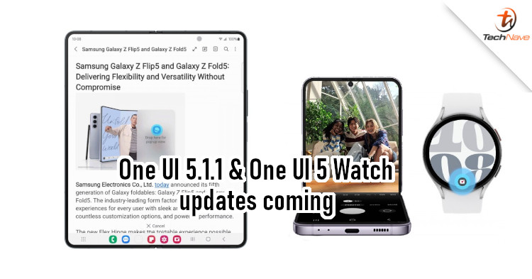 Samsung One UI 5.1.1 and One UI 5 Watch coming soon to older Samsung devices