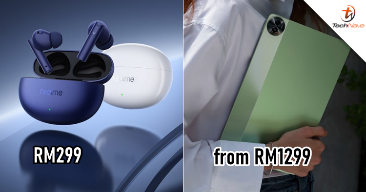 realme Pad 2 & realme Buds Air 5 Malaysia release - priced at RM1299 & RM299 respectively