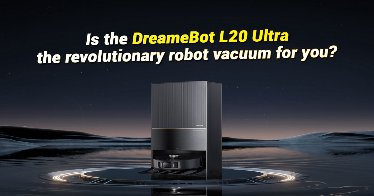 Dreame L20 Ultra Robot Vacuum Cleaner