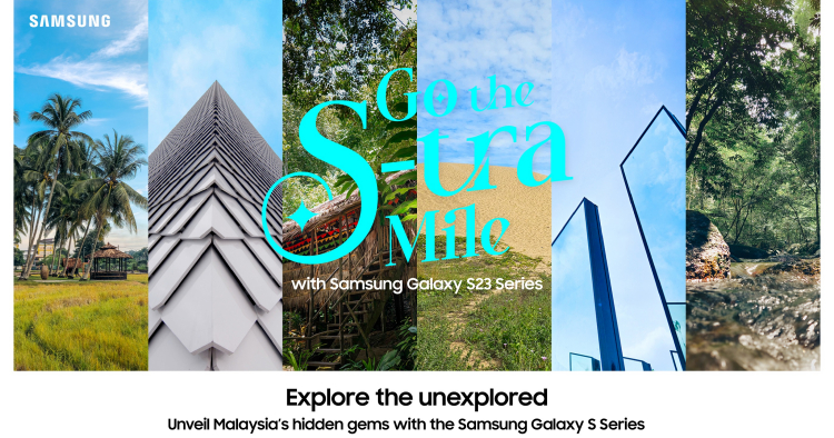 Go the S-tra Mile and win a photography trip to South Korea by finding Malaysia’s hidden gems with your Samsung Galaxy S series phone