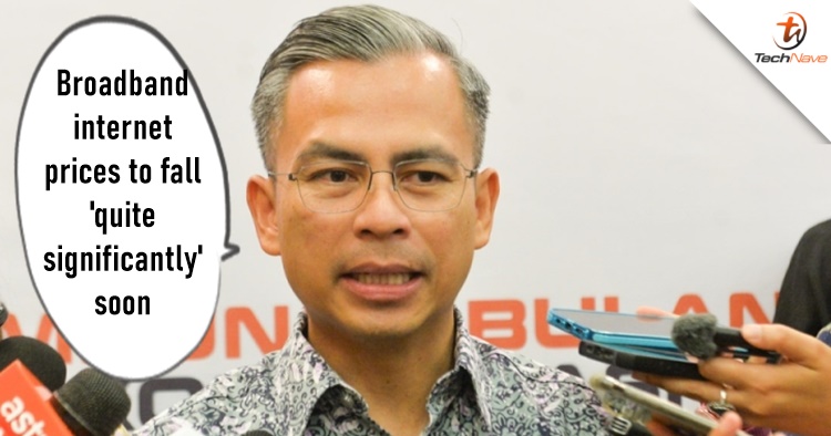 Fahmi is confident of broadband internet prices to fall 'quite significantly' after September