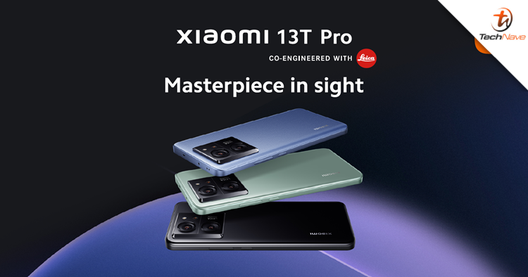 Xiaomi 13T series Malaysia released - Dimensity chipsets, 50MP Leica cameras, up to 16GB + 1TB and more priced from RM1799