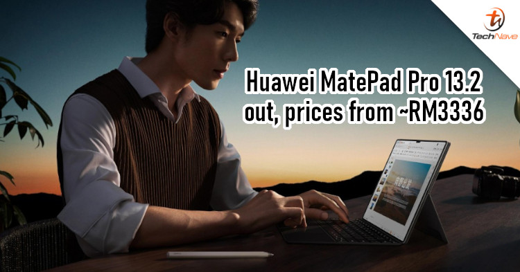 Huawei MatePad Pro 13.2 released - 13.2-inch OLED display, Kirin 9000s chipset, 10100mAh battery, and more from ~RM3336