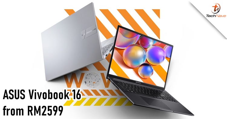 ASUS Vivobook 16 Malaysia release - up to AMD Ryzen 7000 series processor, starting at RM2599