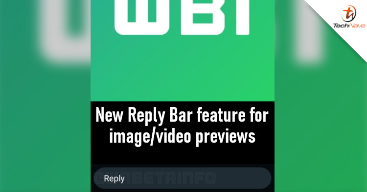 WhatsApp is beta testing a new Reply Bar feature for quick replies to images or videos
