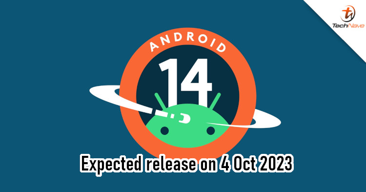 Android 14 to release on 4 Oct 2023, could be showcased at the Google Pixel 8 series launch