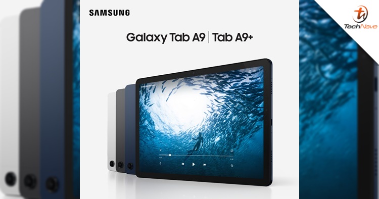 Samsung Galaxy Tab A9 series Malaysia release - 4GB + 64GB & 5G connectivity, starting price at RM899