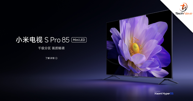 Xiaomi S Pro Mini LED TV - Another first HyperOS TV, starting price at ~RM2812
