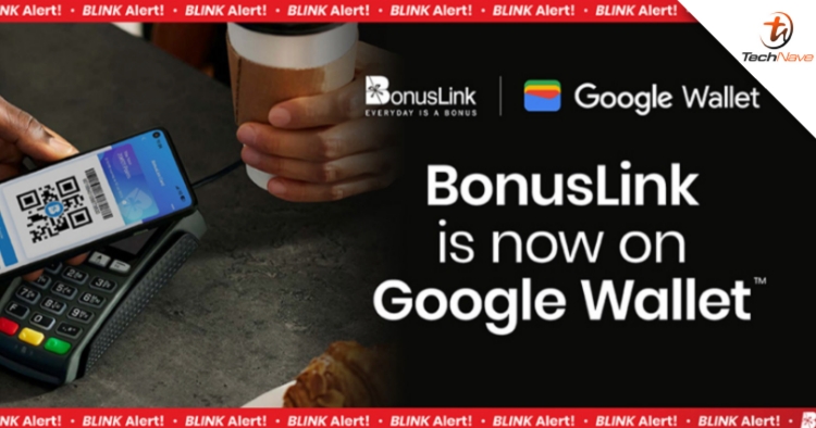 Malaysians can now link their BonusLink account to Google Wallet